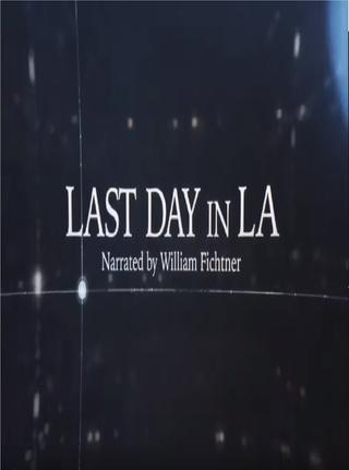 Last Day in LA poster