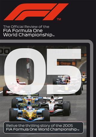 2005 FIA Formula One World Championship Season Review poster