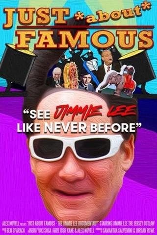 Just About Famous: The Jimmie Lee Documentary poster