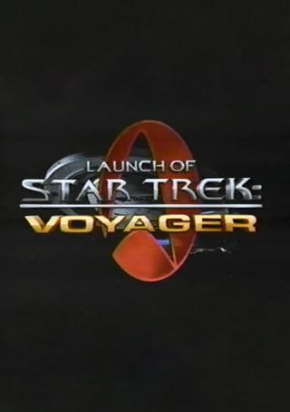 Launch of Star Trek: Voyager poster