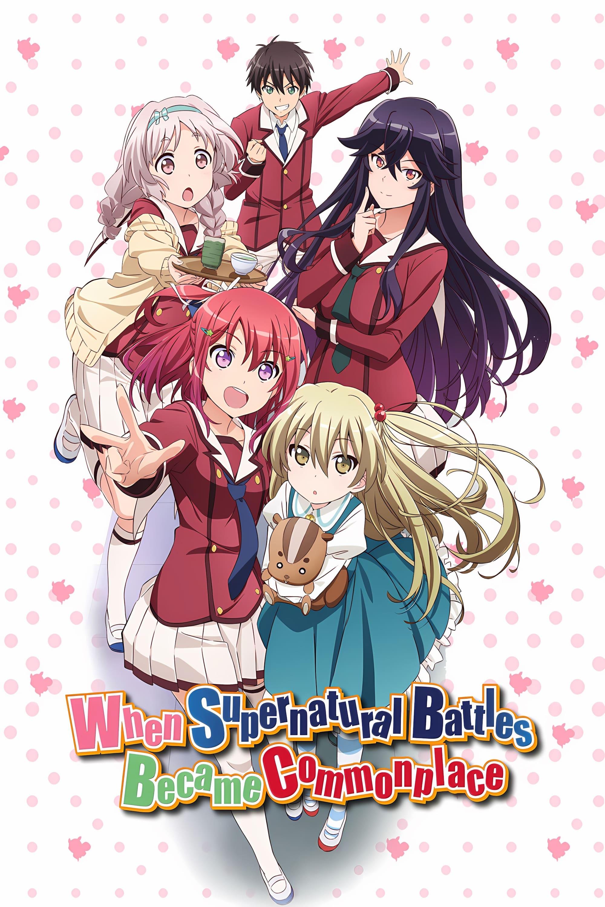 When Supernatural Battles Became Commonplace poster