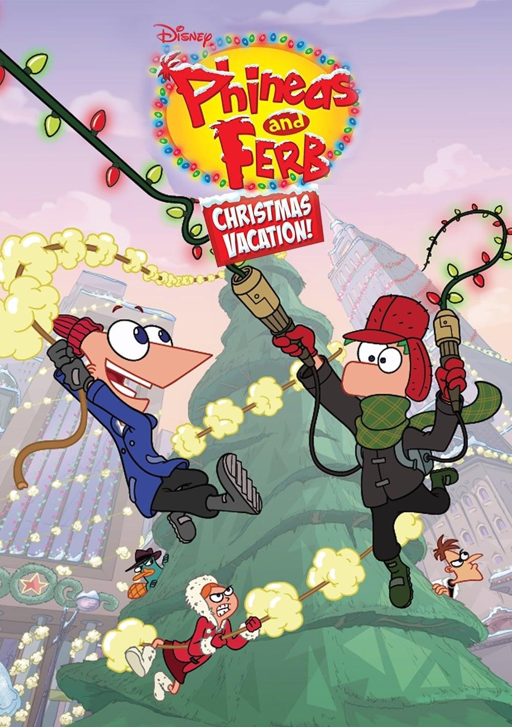 Phineas and Ferb Christmas Vacation! poster