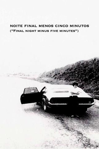 Final Night Minus Five Minutes poster
