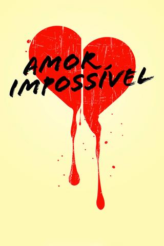Impossible Love poster