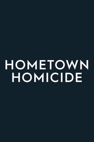 Hometown Homicide poster