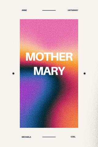 Mother Mary poster