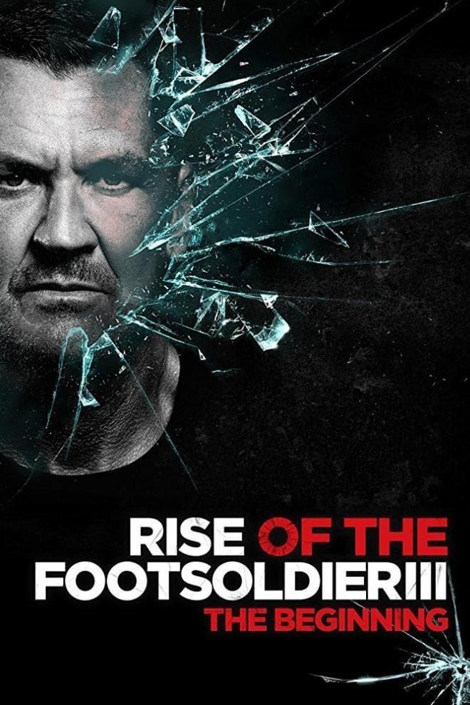Rise of the Footsoldier 3: The Pat Tate Story poster