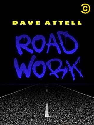 Dave Attell: Road Work poster