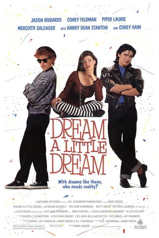 Dream a Little Dream poster