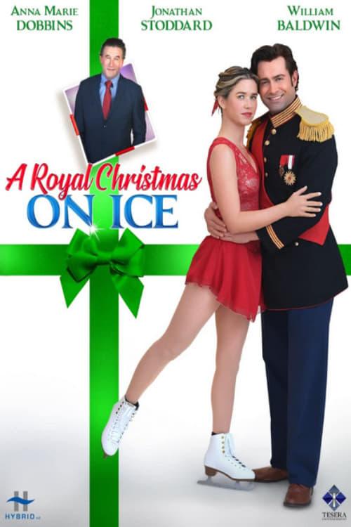 A Royal Christmas on Ice poster