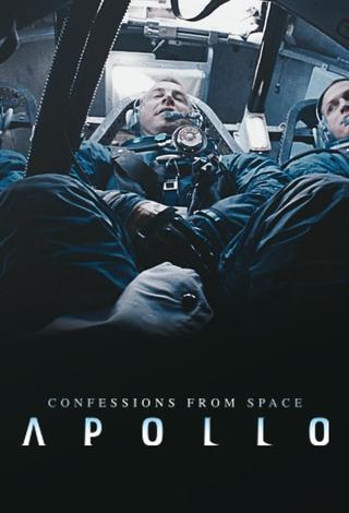 Confessions from Space: Apollo poster
