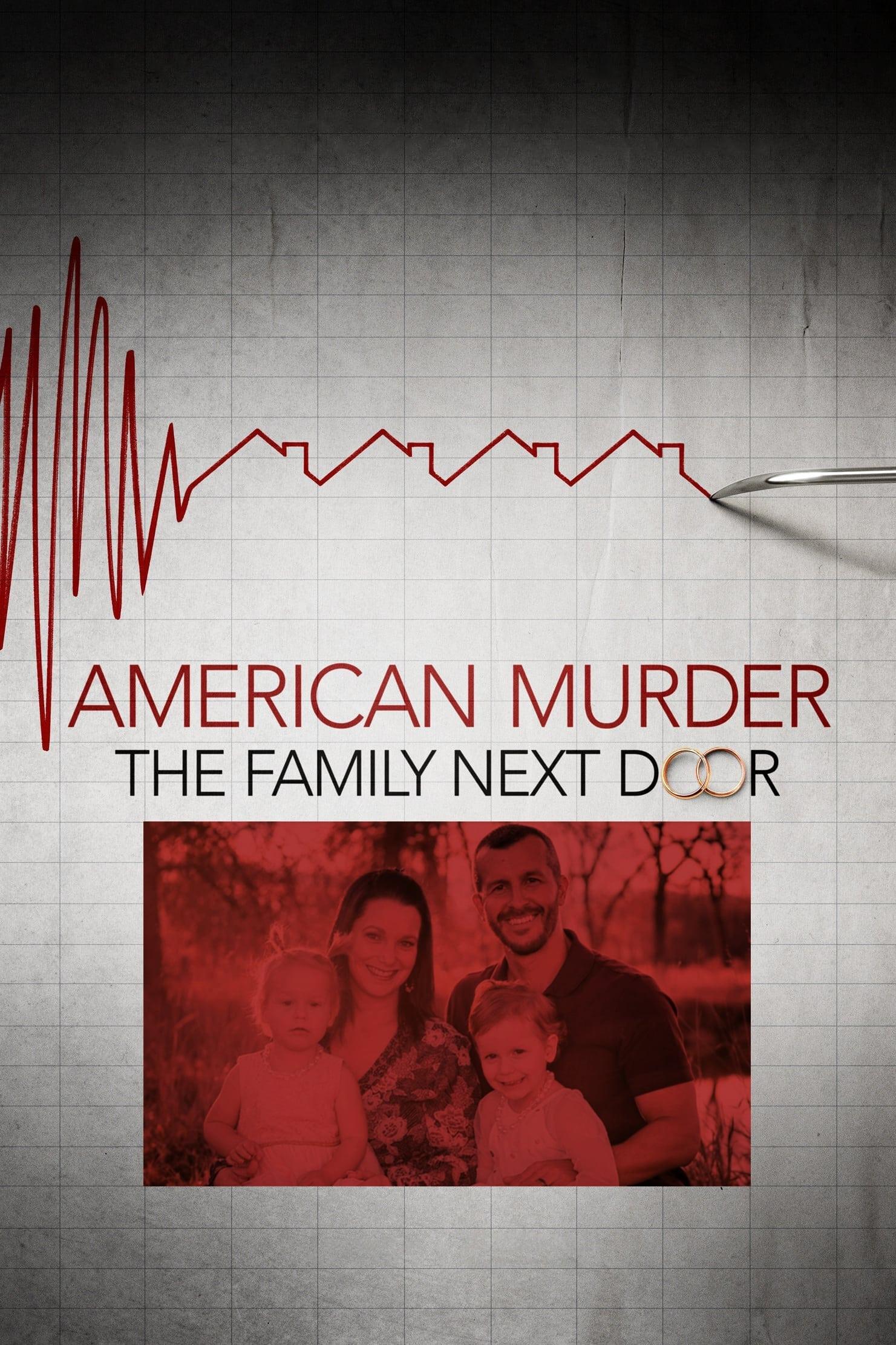American Murder: The Family Next Door poster