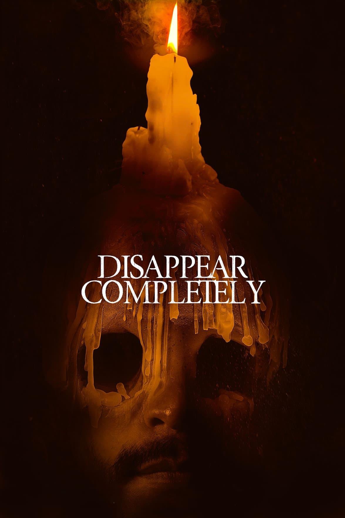 Disappear Completely poster