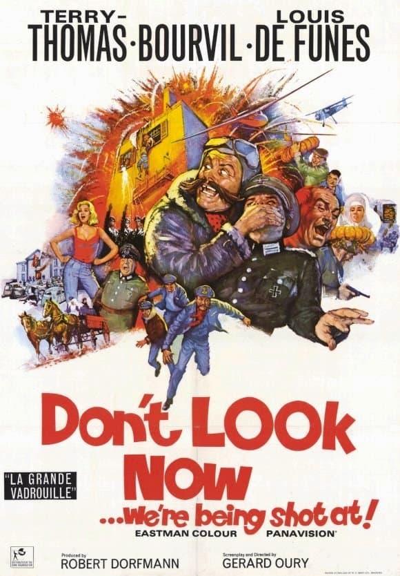 Don't Look Now... We're Being Shot At! poster