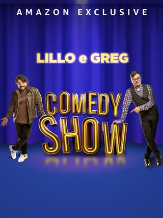 Lillo e Greg Comedy Show poster