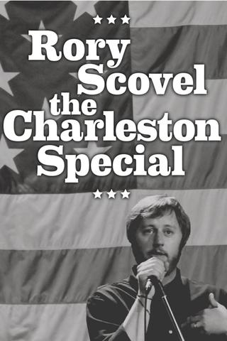 Rory Scovel: The Charleston Special poster