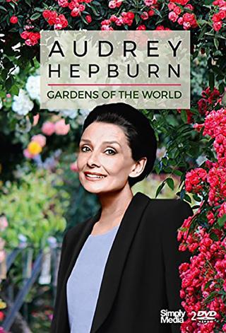 Gardens of the World with Audrey Hepburn poster