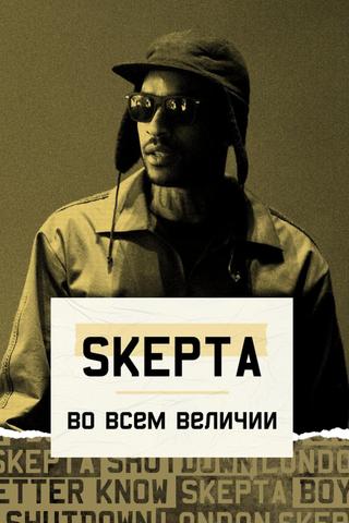 Skepta: Greatness Only poster