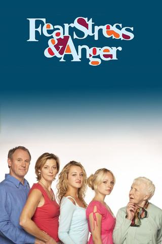 Fear, Stress & Anger poster