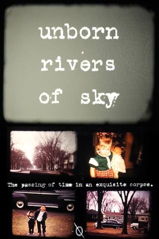 Unborn Rivers of Sky poster