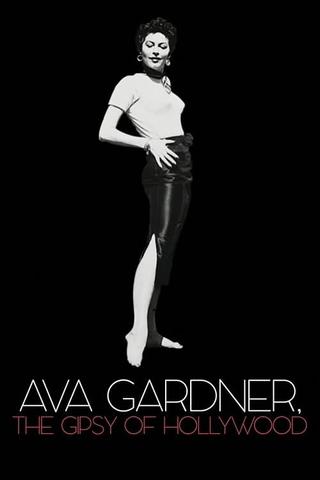 Ava Gardner, the Gypsy of Hollywood poster