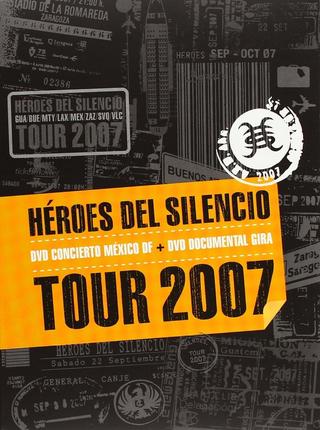 Héroes del Silencio Tour 2007 poster