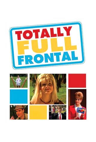 Totally Full Frontal poster
