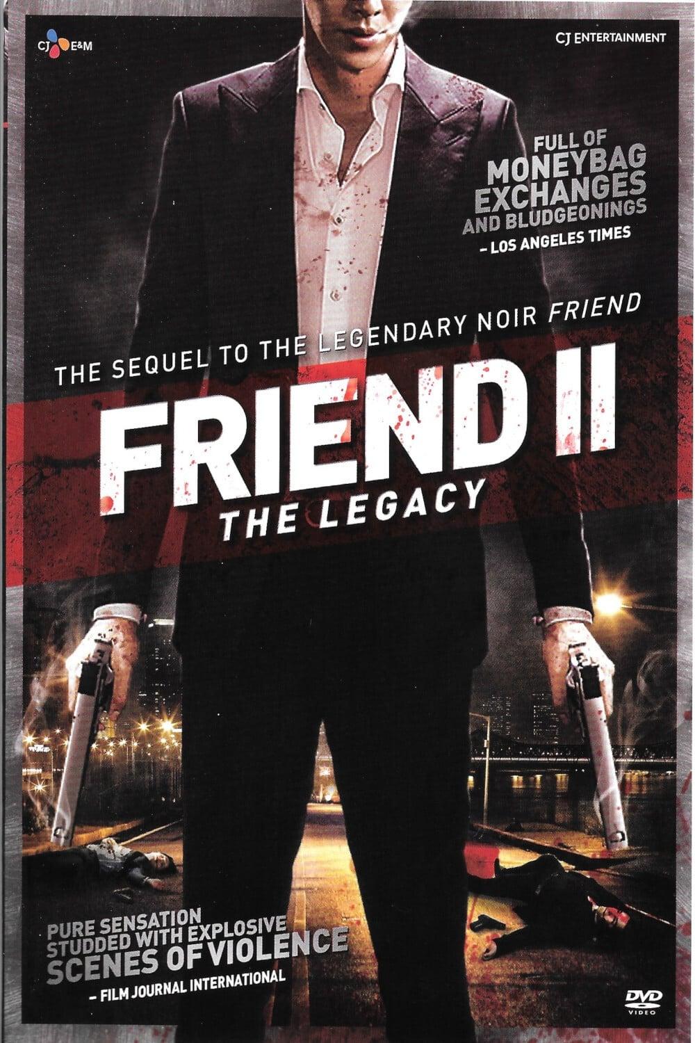 Friend: The Great Legacy poster