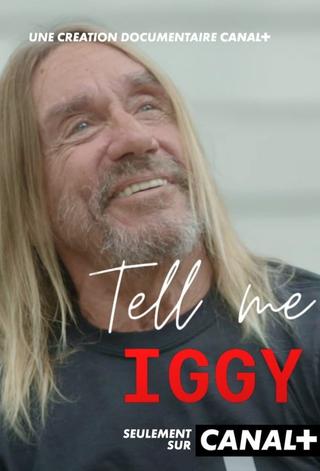 Tell Me Iggy poster