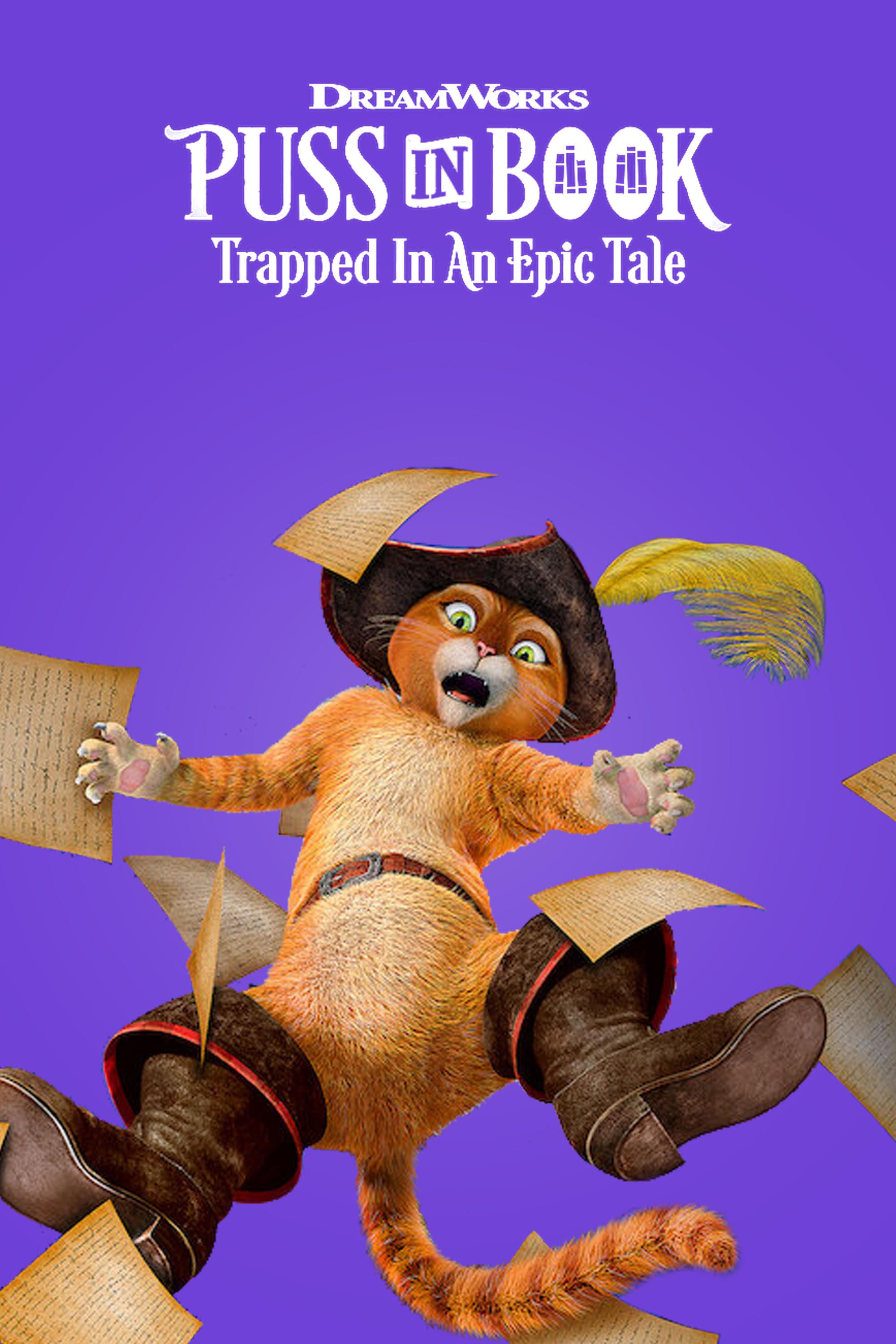Puss in Book: Trapped in an Epic Tale poster