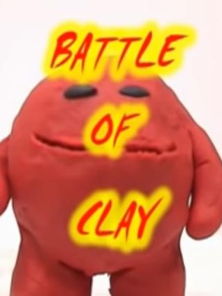 Battle of Clay poster