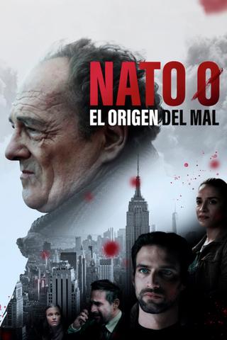 Nato 0. El origen del mal poster