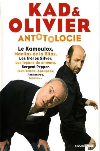 Kad et Olivier - Antotologie poster