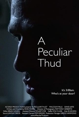 A Peculiar Thud poster