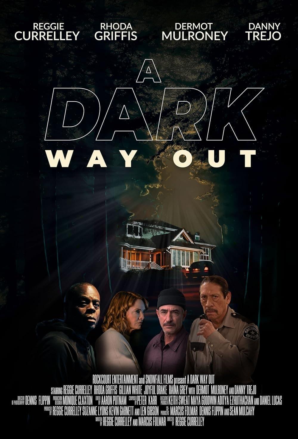 A Dark Way Out poster