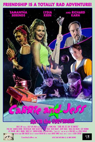 Carrie and Jess Save the Universe! poster