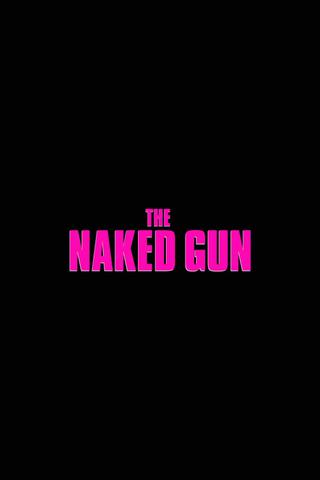 Untitled Naked Gun Reboot poster