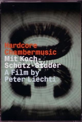 Hardcore Chambermusic poster