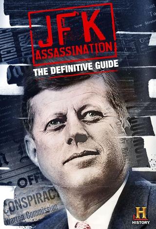 JFK Assassination: The Definitive Guide poster