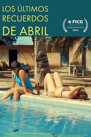 The Last Memories of Abril poster