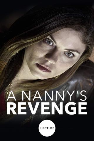 A Nanny's Revenge poster