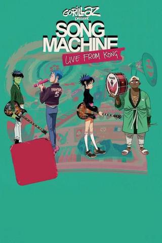 Gorillaz | Song Machine Live From Kong poster