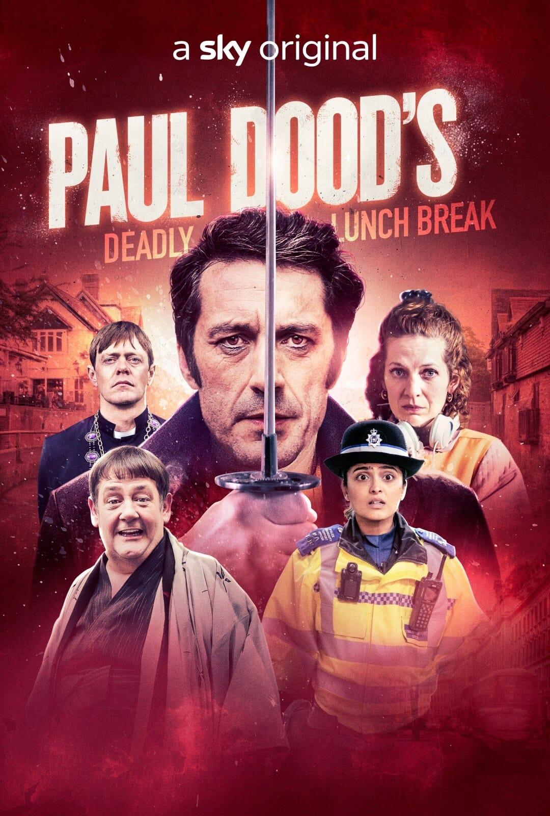 Paul Dood’s Deadly Lunch Break poster