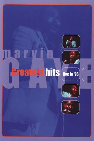 Marvin Gaye - Greatest Hits Live in '76 poster