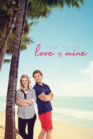 This Little Love of Mine poster