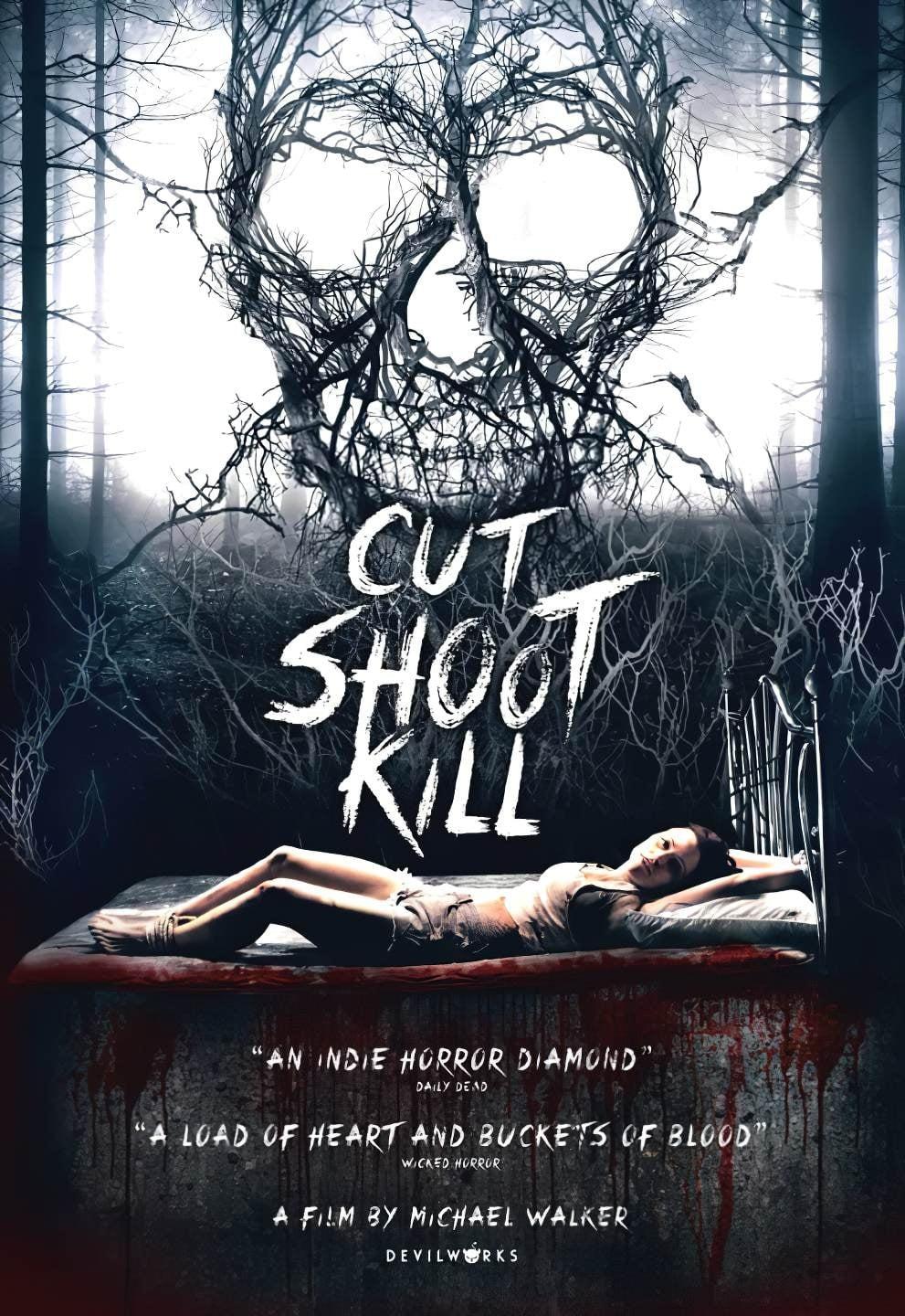 Cut Shoot Kill poster