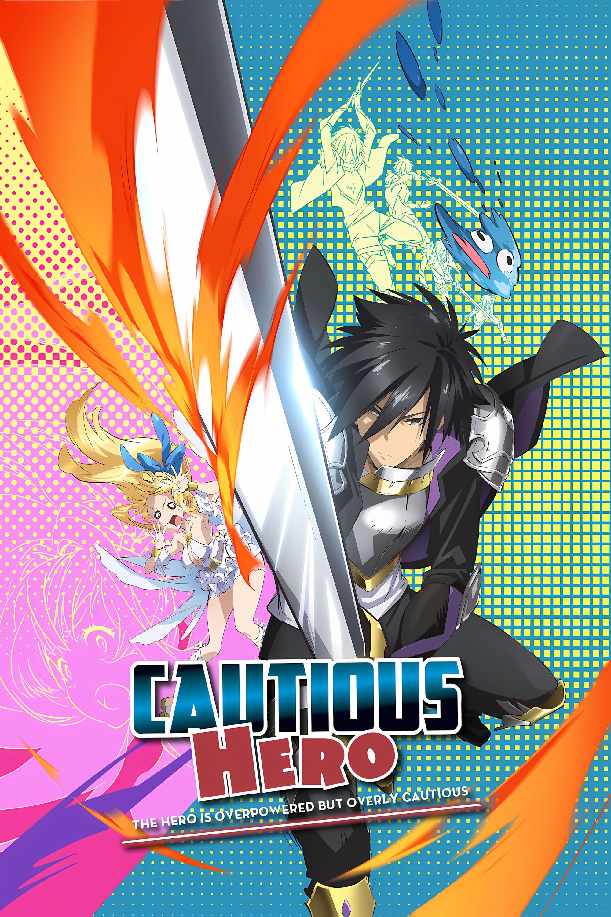 Cautious Hero: The Hero Is Overpowered but Overly Cautious poster