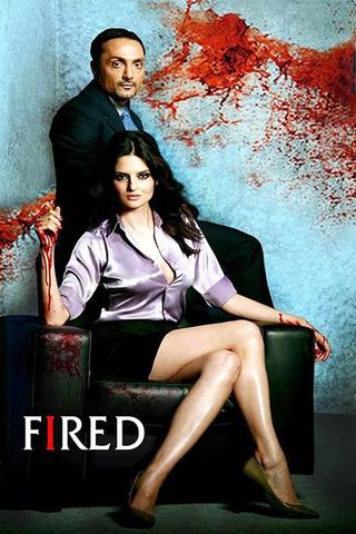 Fired poster