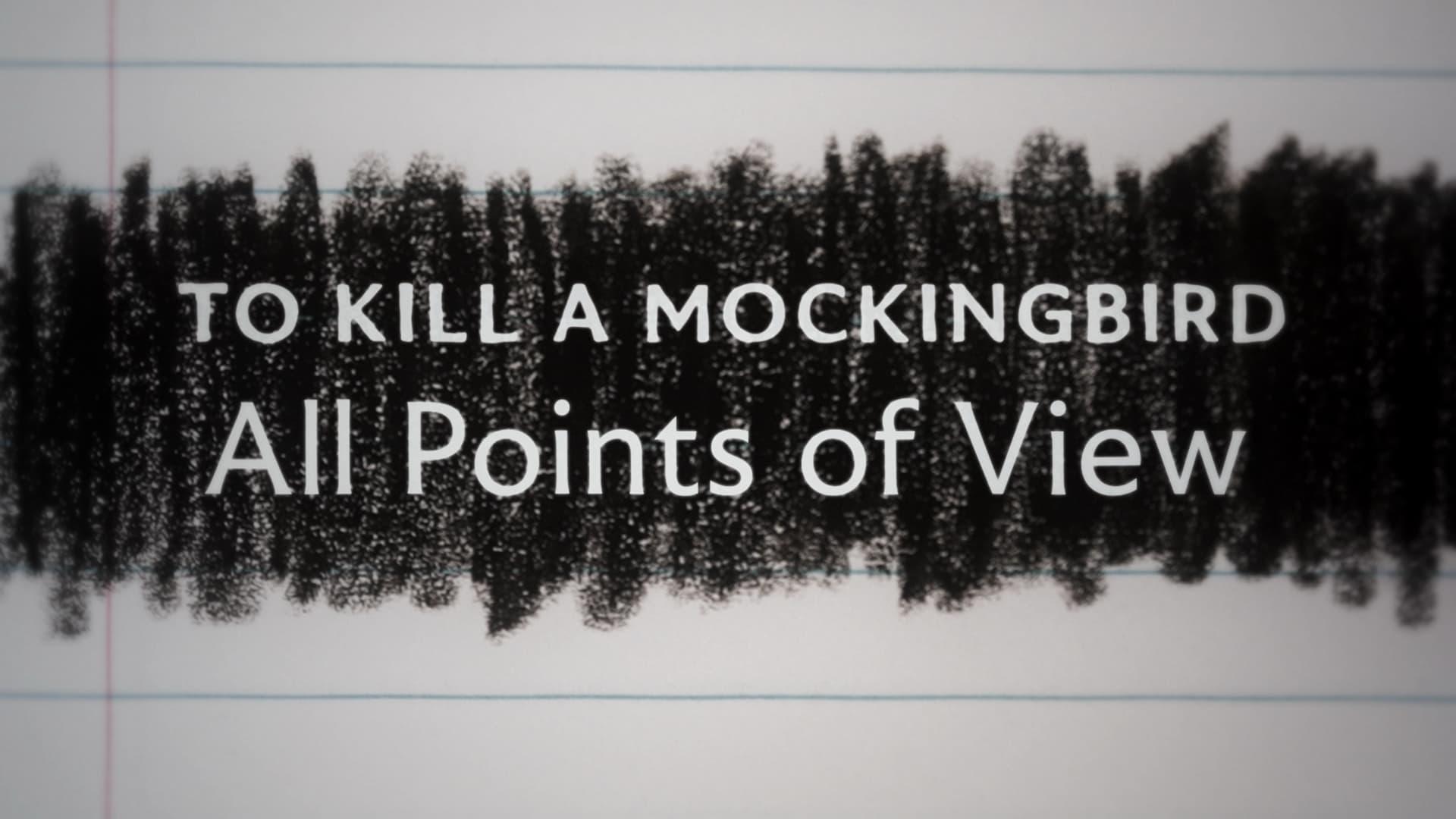 To Kill a Mockingbird: All Points of View backdrop