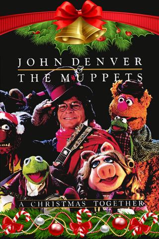 John Denver and the Muppets: A Christmas Together poster